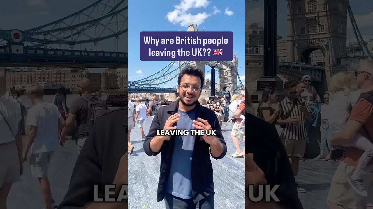 Why are British people leaving the UK? 🇬🇧