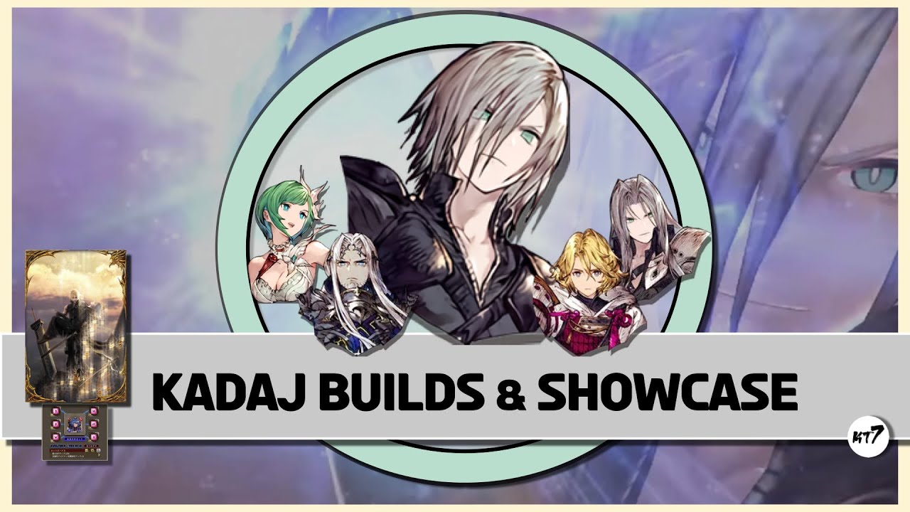 Kadaj builds, showcase & Back to the Lifestream VC - WOTV x FFVIIAC
