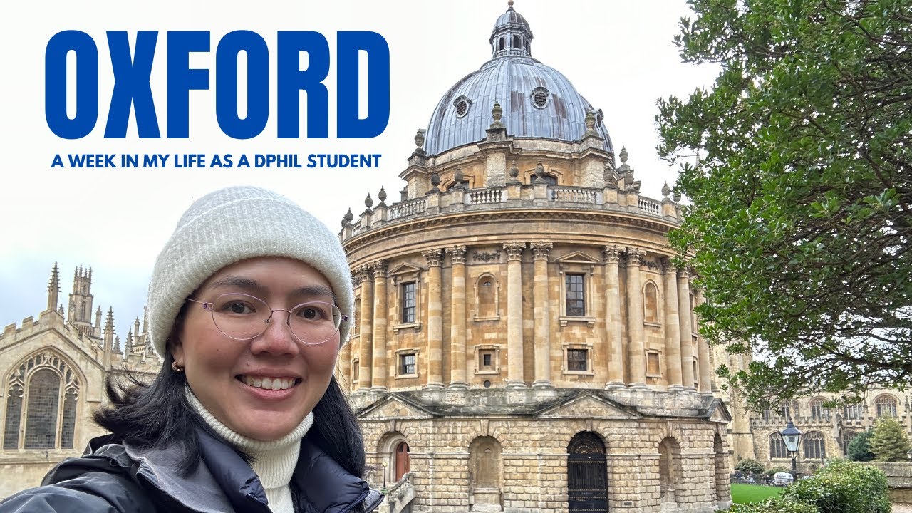 My week as an Oxford DPhil Candidate - Oxford Vlog