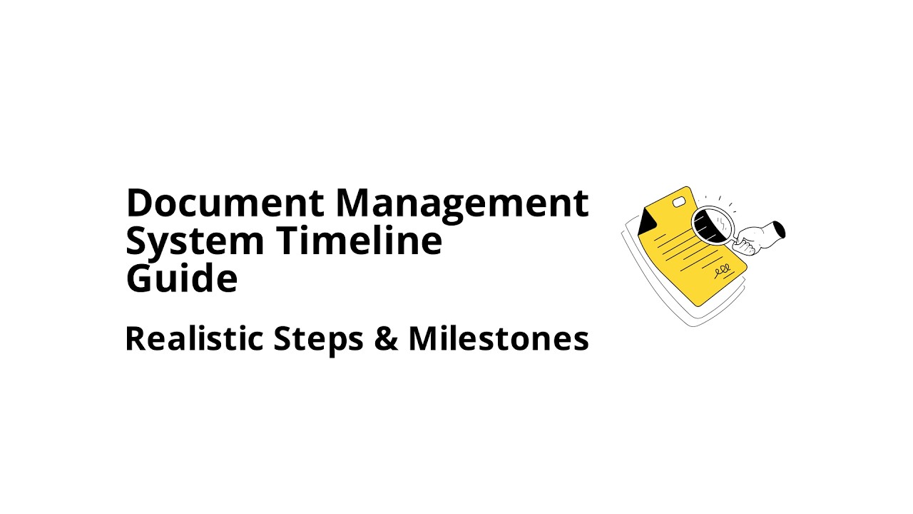 What is a realistic implementation timeline for a document management system?