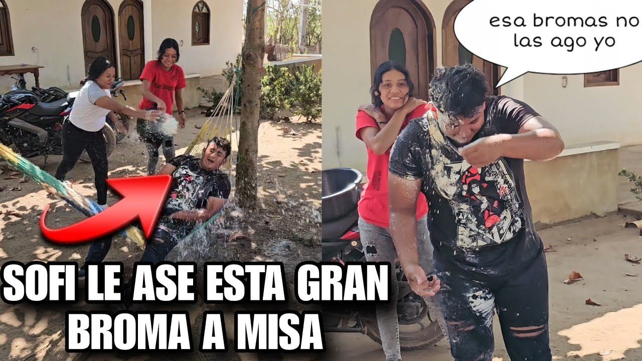 MISA Jamás Imaginaba La Broma Que SOFI Tenia Preparada SOFI😱 Esto Se Sale De Control😧