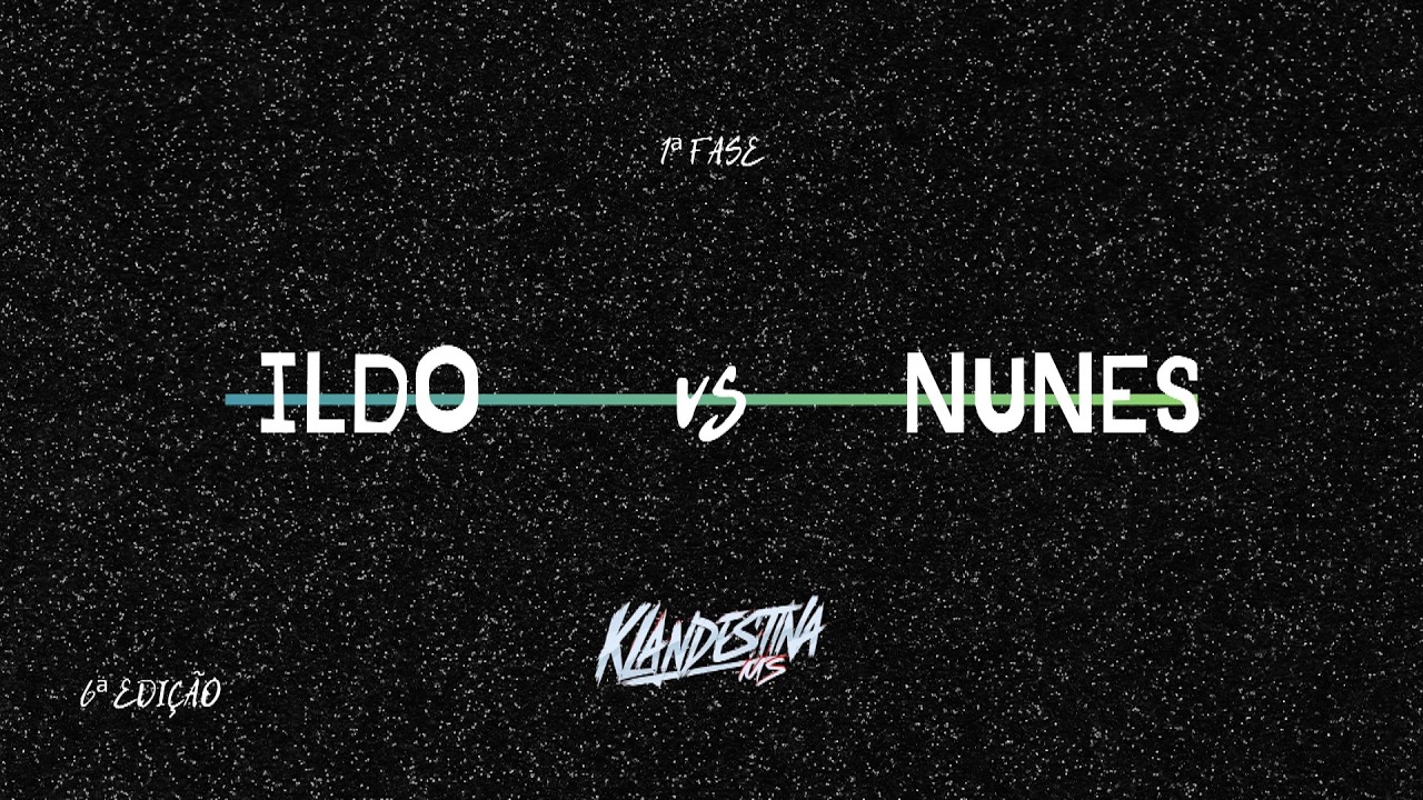 ILDO vs NUNES - 1ª FASE (6ª EDIÇÃO)