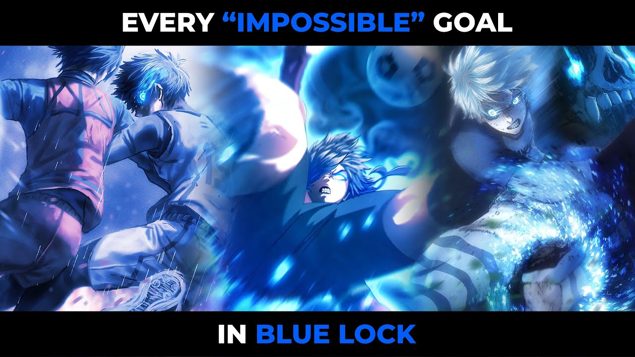 What Blue Lock Goals are IMPOSSIBLE?! | Blue Lock
