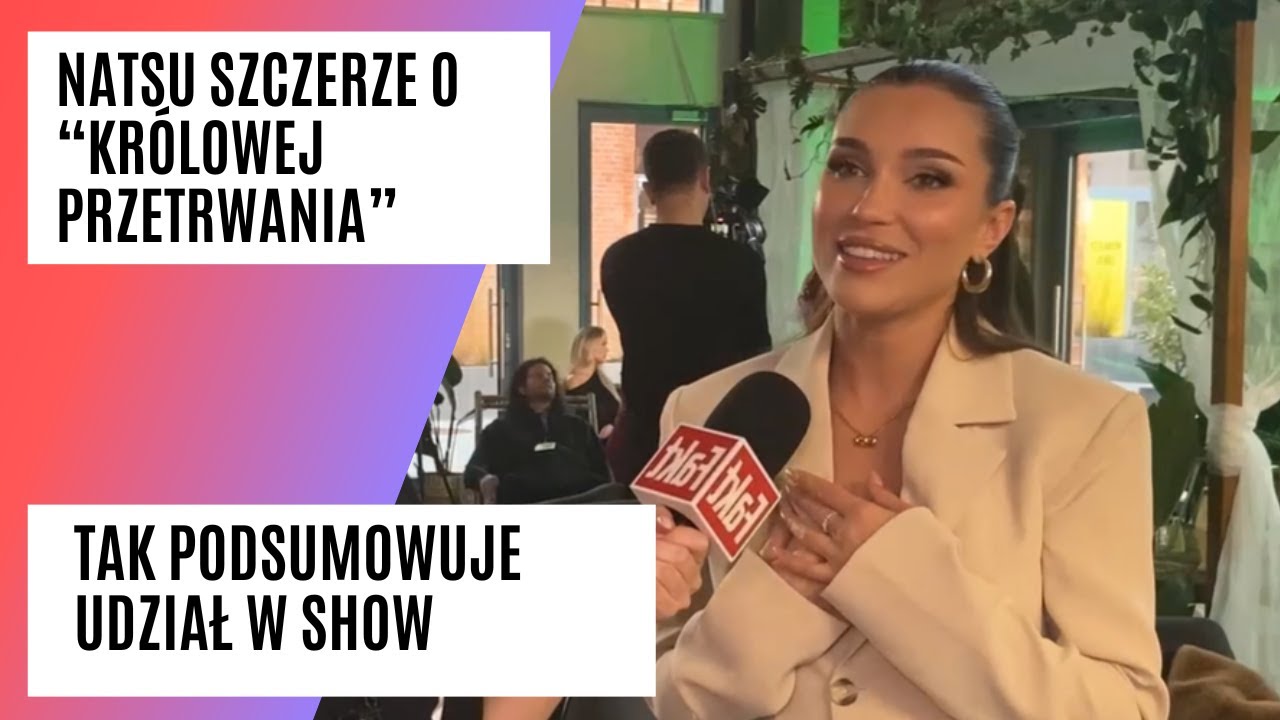 Natsu szczerze o udziale w 