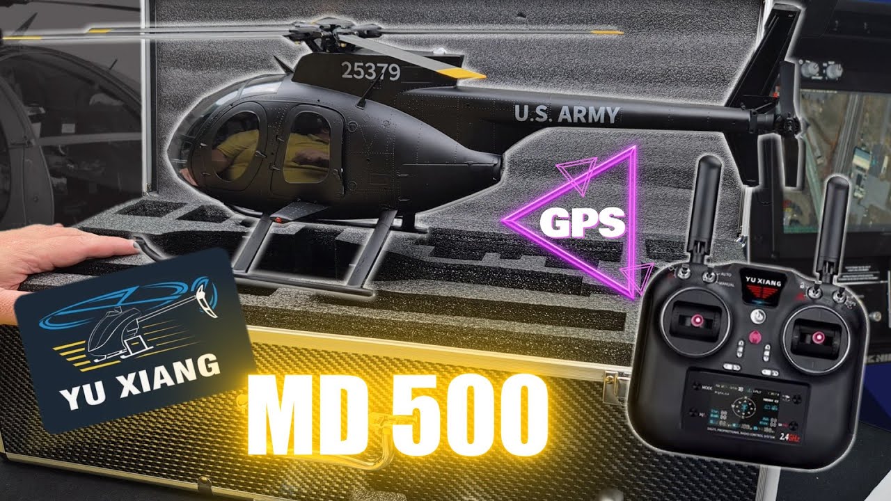 MD500 Yu Xiang GPS , il est sublime !! ( Unboxing, revue technique et vol inaugural )