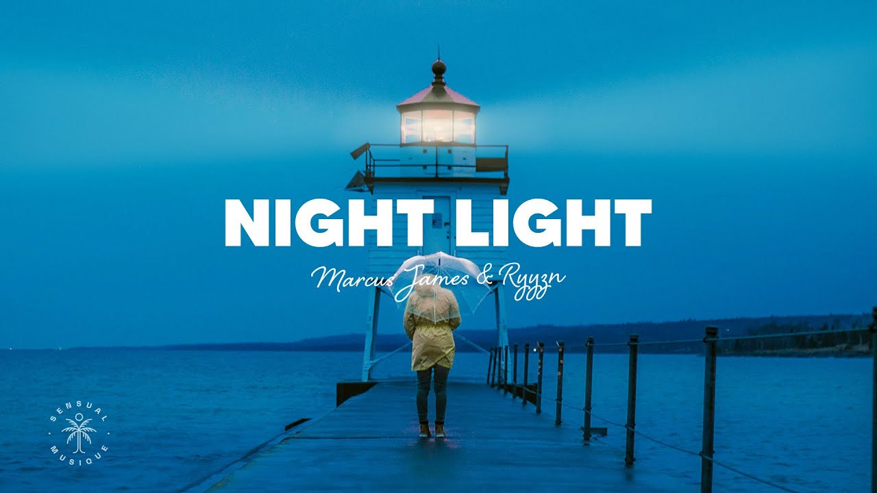 Marcus James & RYYZN - Night Light (Lyrics)