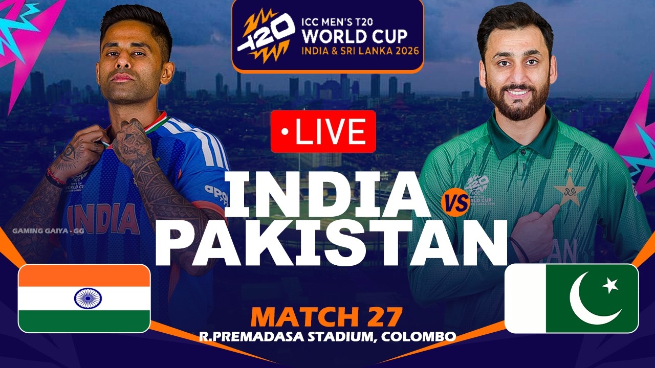 🔴 LIVE | INDIA vs PAKISTAN  | Match 27 | ICC T20 World Cup 2026 || Cricket 26