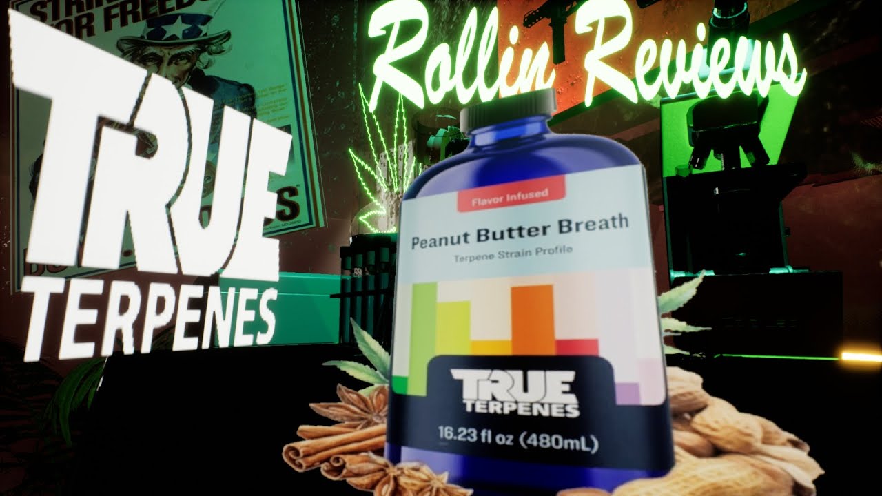 True Terpenes | Peanut Butter Breath Review