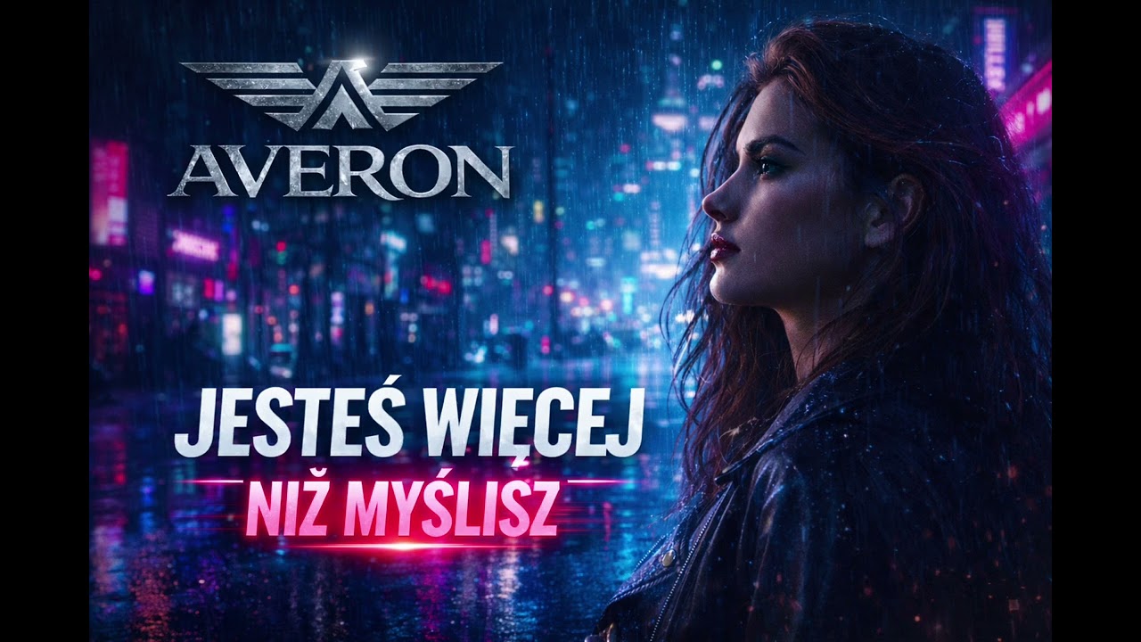 AVERON- WIĘCEJ NIŻ MYŚLISZ 