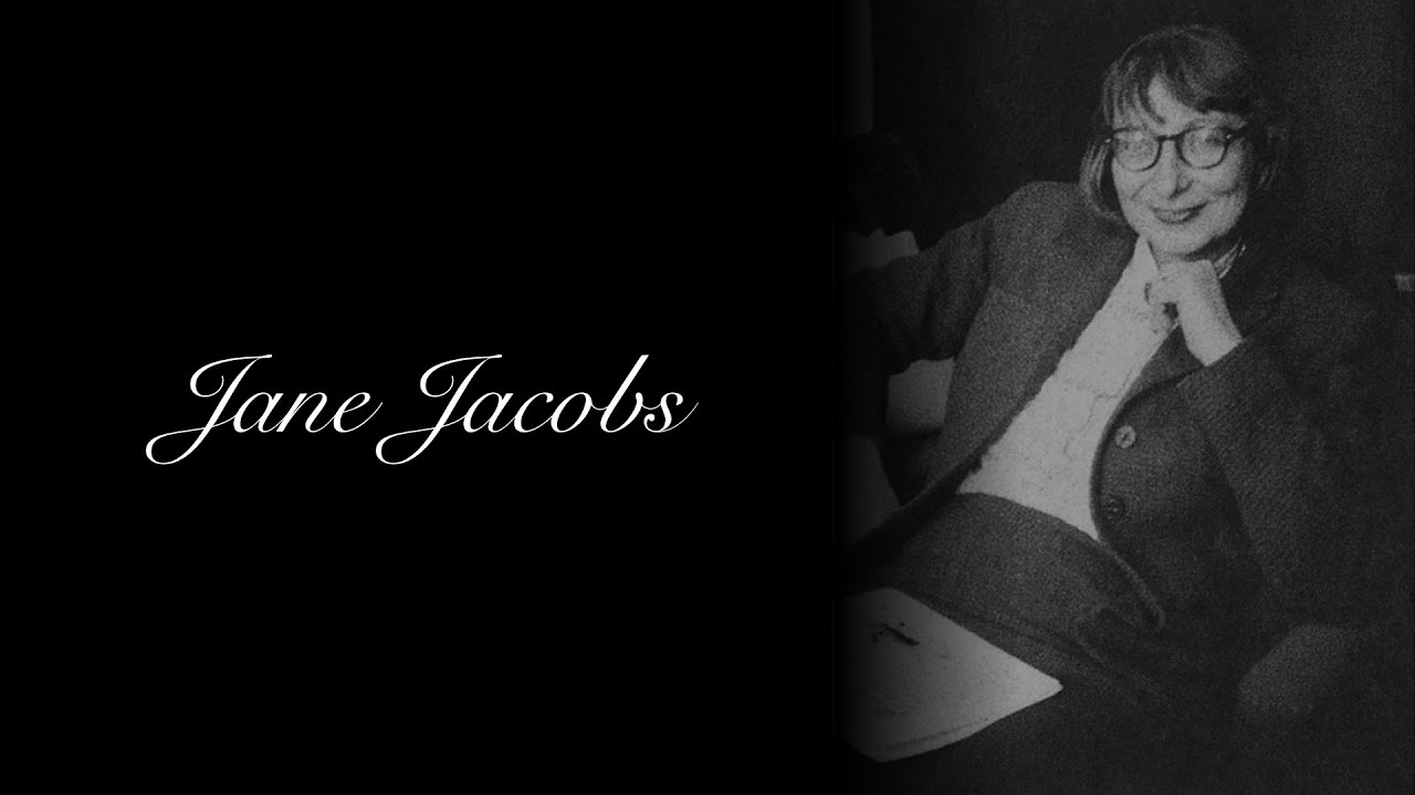 The Story of Jane Jacobs