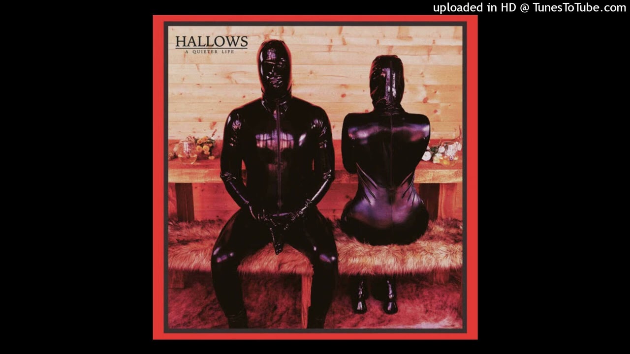 Hallows - Things That Hurt