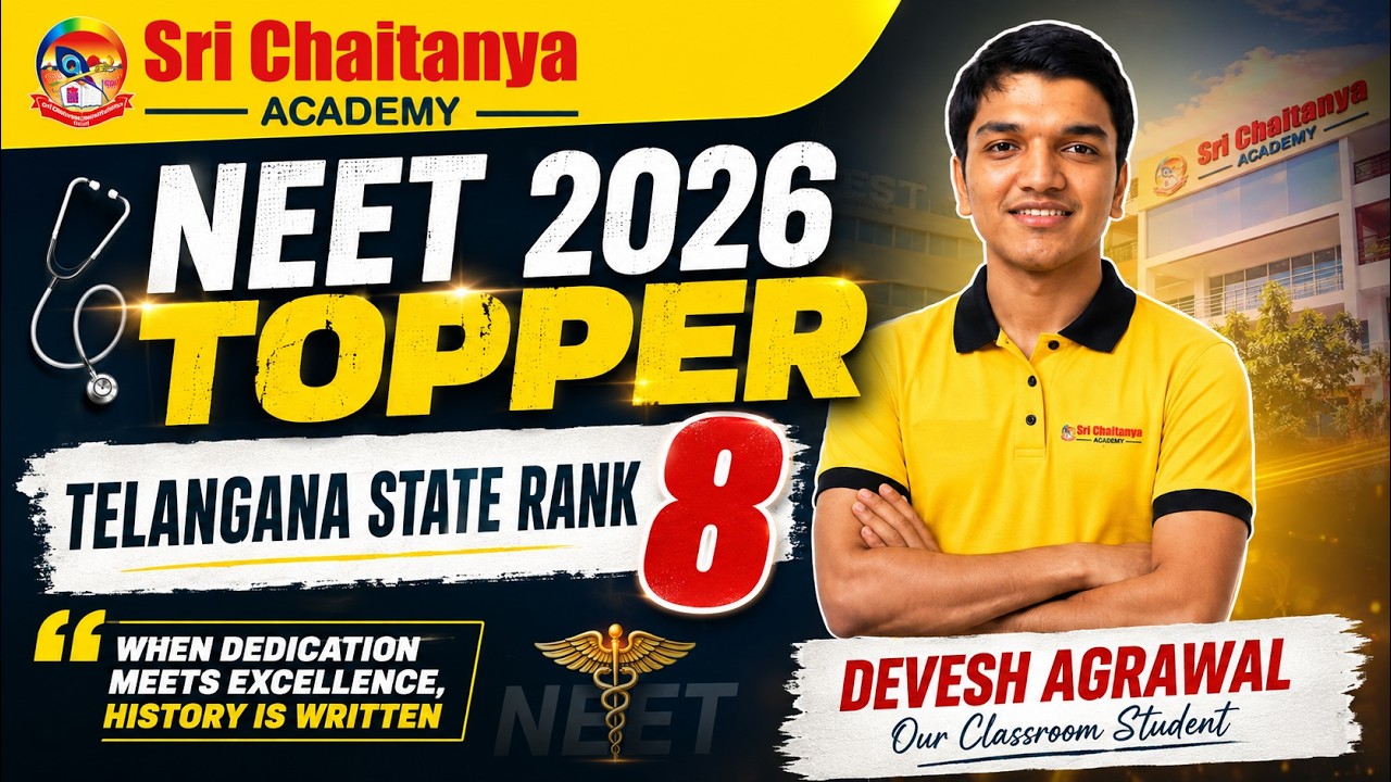 🔥 Telangana State Rank 8 in NEET 2026 | Devesh Agrawal's Success Story | Sri Chaitanya Academy