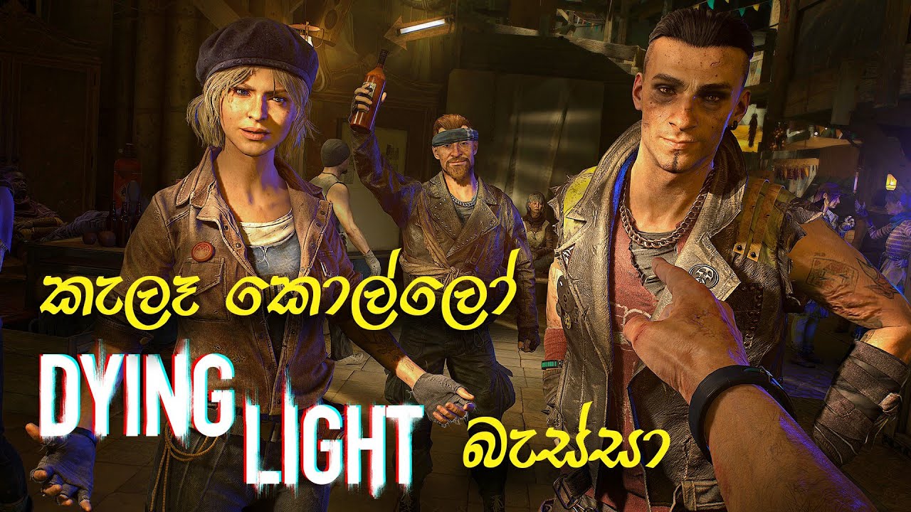 Dying Light Co-Op Sinhala Gameplay | Here we go again