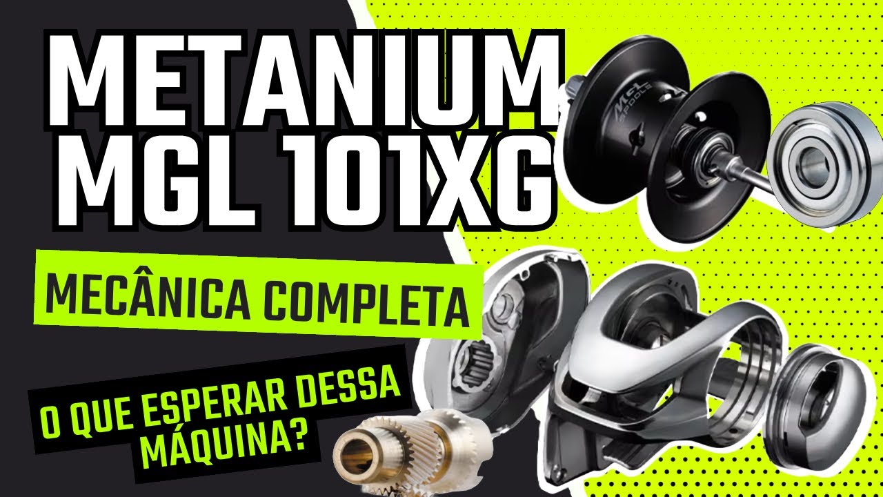 Mecânica completa da SHIMANO METANIUM MGL 101XG