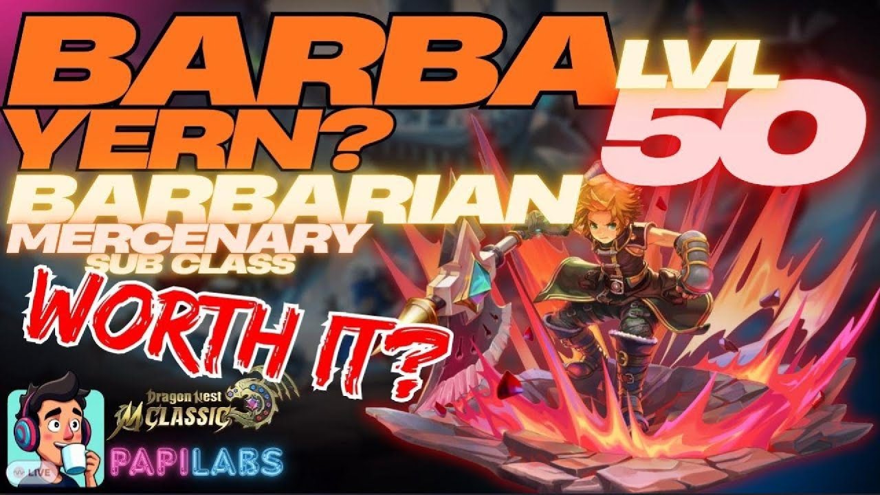LVL50 Barbarian Build Plan - Dragon Nest M Classic