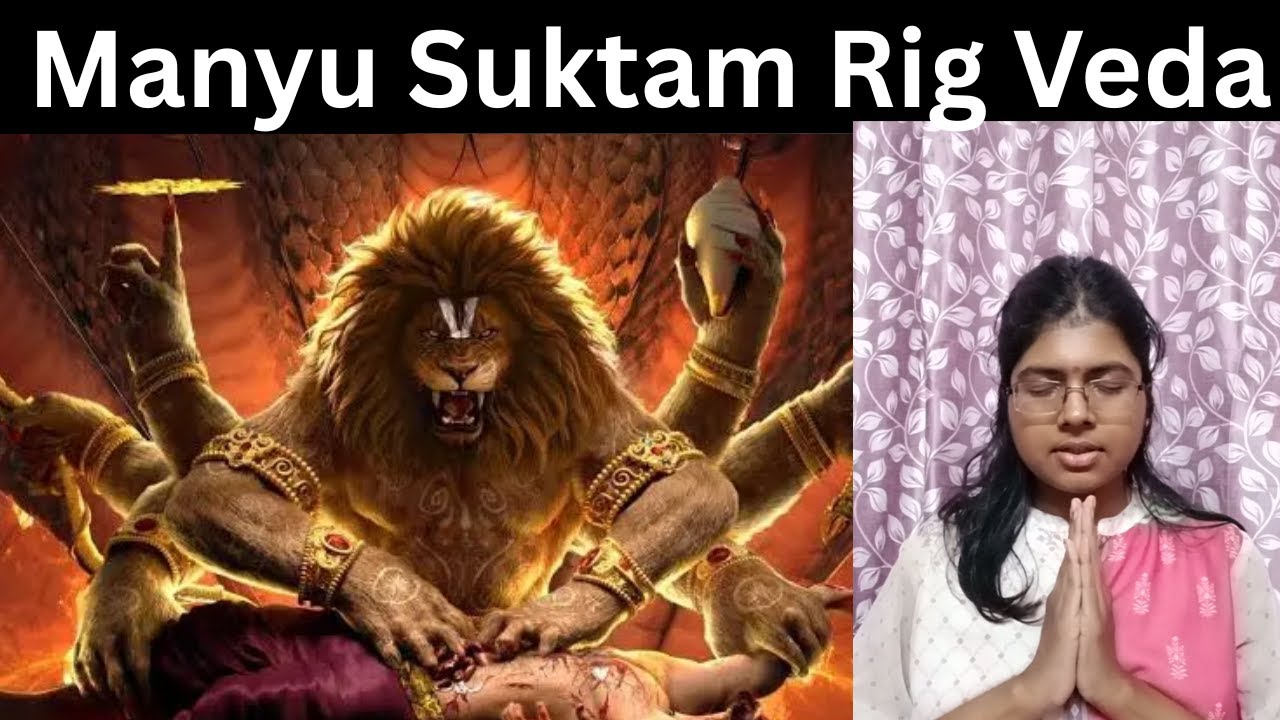 Manyu Suktam Rig Veda By Kum. Ishani Paul | Destroy Enemies