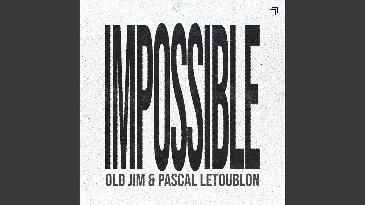 Impossible