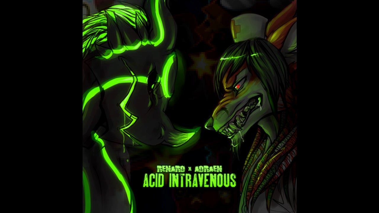 Renard + Adraen - Acid Intravenous [full album]