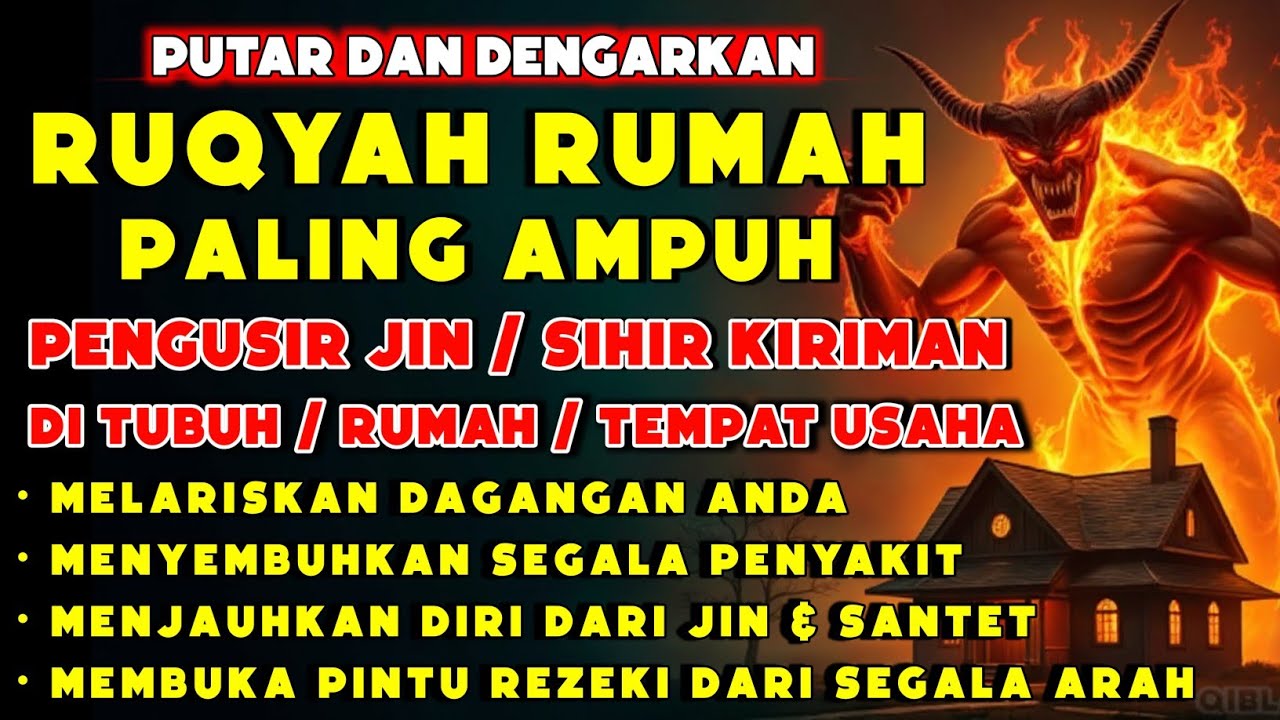 RUQYAH RUMAH PENGUSIR JIN, SETAN & SIHIR DI RUMAH & TUBUH, PENENANG HATI DAN FIKIRAN | BY ALAA ASER