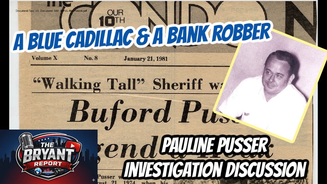 Buford Pusser: The Real Story | TBI Files, Blue Cadillac, and A Bank Robber | True Crime