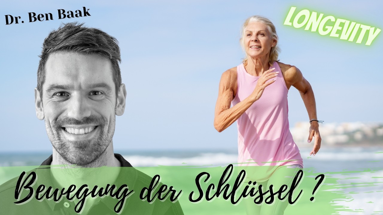 Dr. Ben Baak: Longevity - ist Bewegung der Schlüssel zu Langlebigkeit & Gesundheit?
