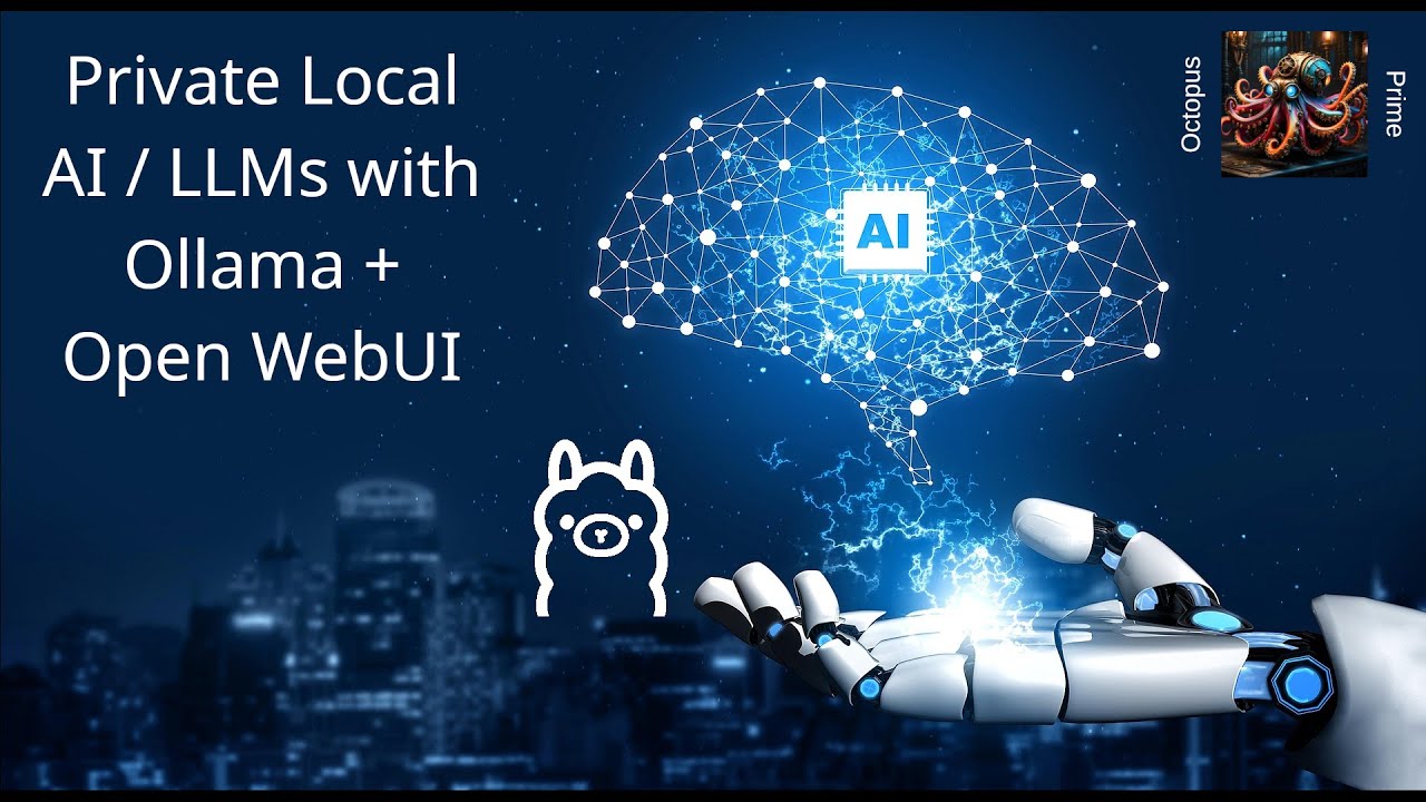 Private Local AI/LLMs with Ollama + Open WebUI