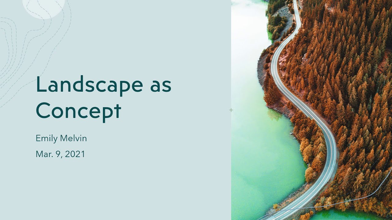 Landscape as Concept