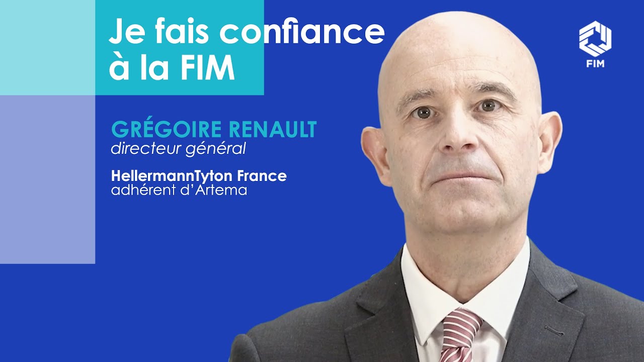 Je fais confiance à la FIM - la parole à Grégoire Renault, HellermannTyton France