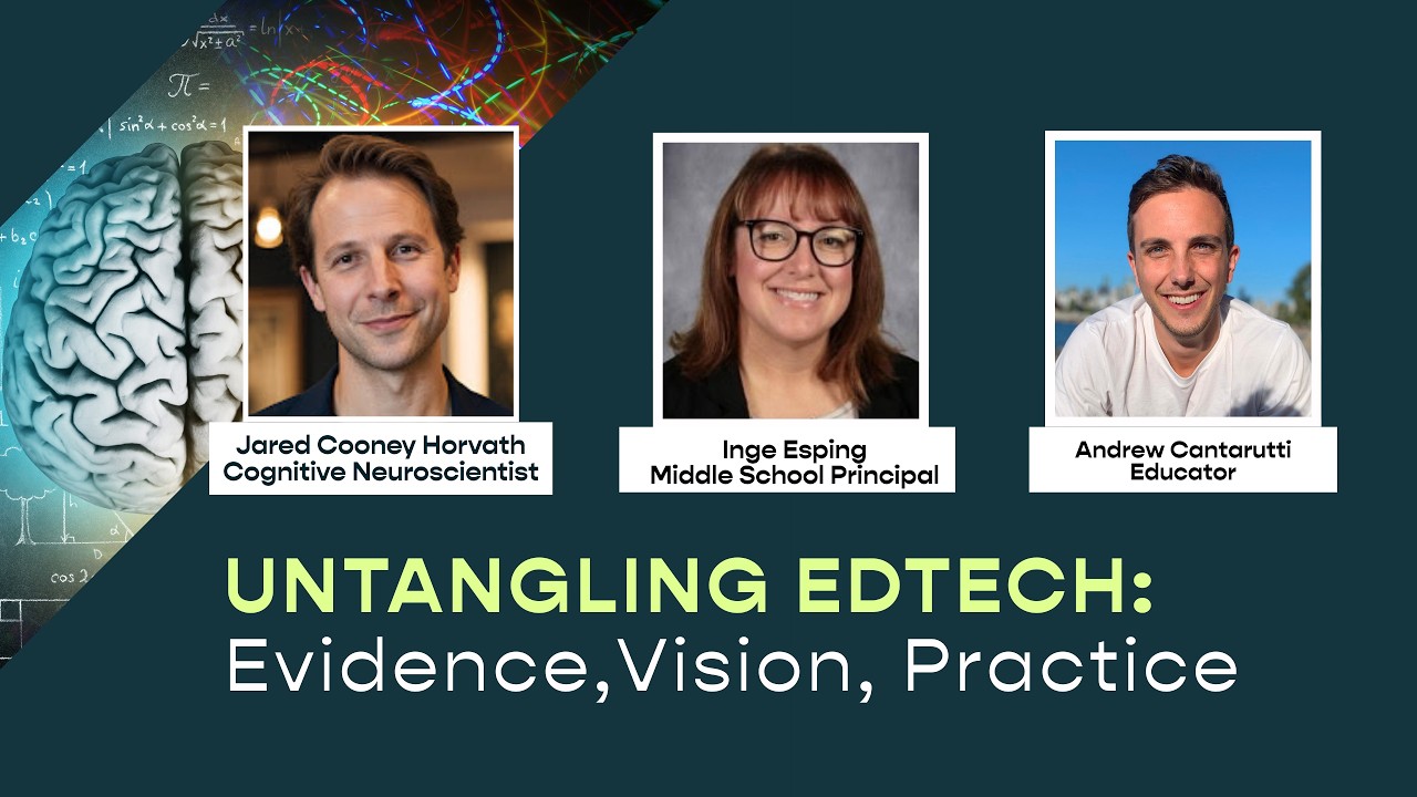 SFCxUS Expert Panel Discussion - Untangling EdTech: Evidence, Vision, Practice