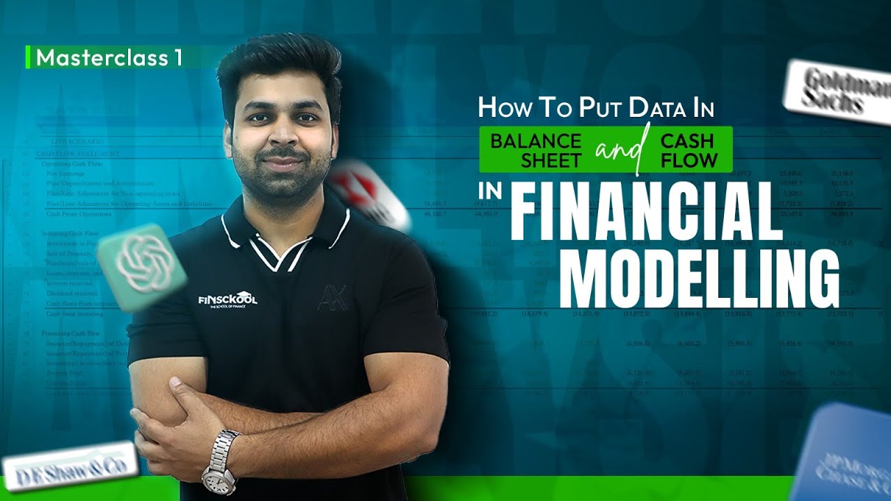 How to Put Data in Balance Sheet & Cashflow | Financial Modeling Masterclass 1