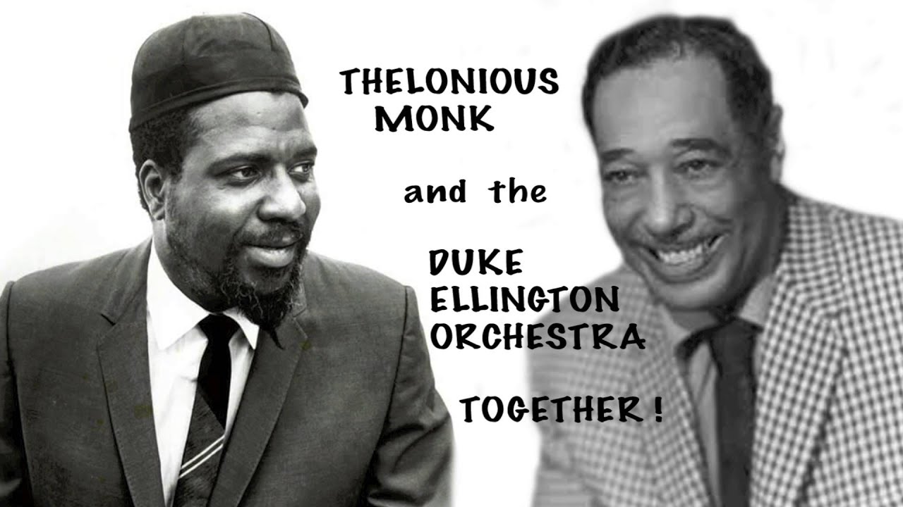 Thelonious Monk plays with Duke Ellington Orchestra