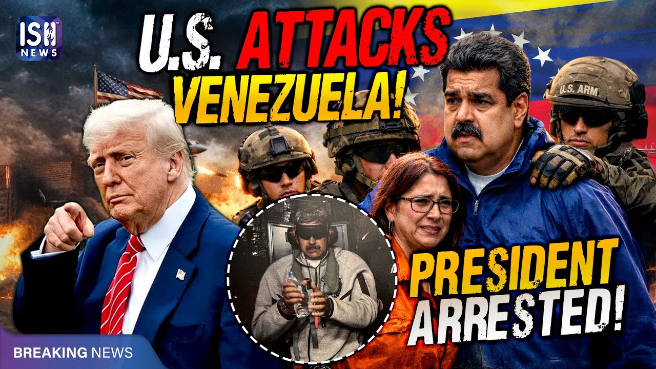 US Attacks Venezuela, Arrests President Nicolas Maduro And His Wife | ISH News