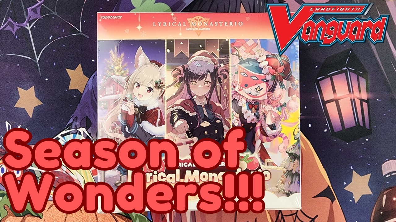 Cardfight! Vanguard - Lyrical Monasterio: Season of Wonders Booster Box Opening! (MTZ)
