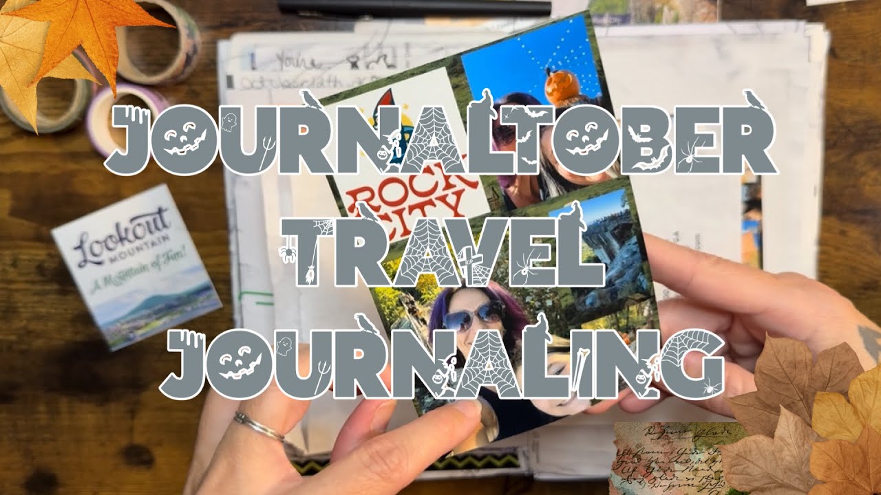 Journaltober | Travel Journaling