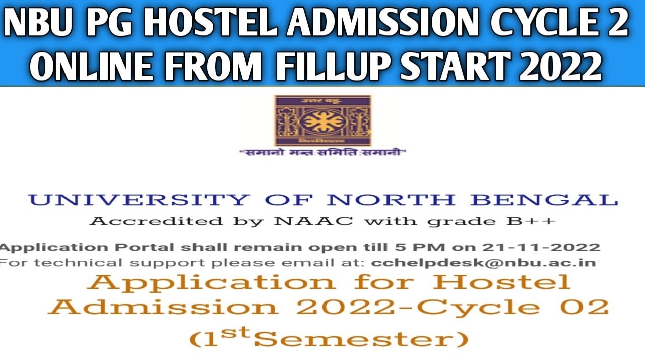 NBU - PG hostel admission Again online from fillup Started 2022 || NBU Pg hostel admission