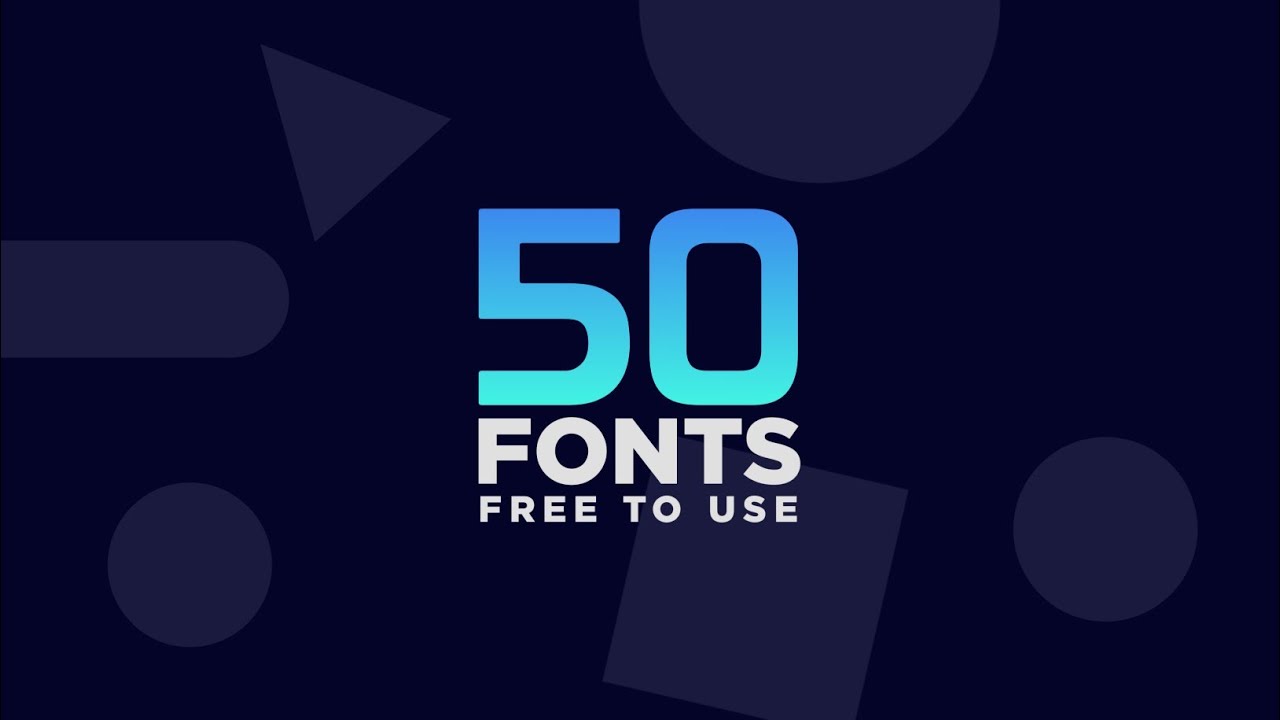 Top 50 Best Fonts for Youtuber & Designer