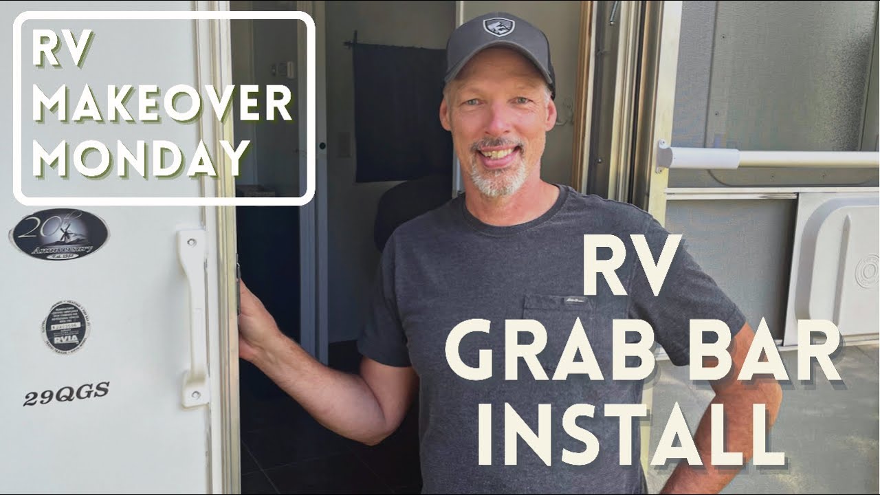 RV Grab Bar/Handle Install & Curved Shower Rod Hack: RV Monday Makeover Camper
