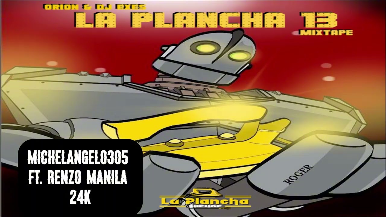 Plancha 13 MixTape released 05/06/2024