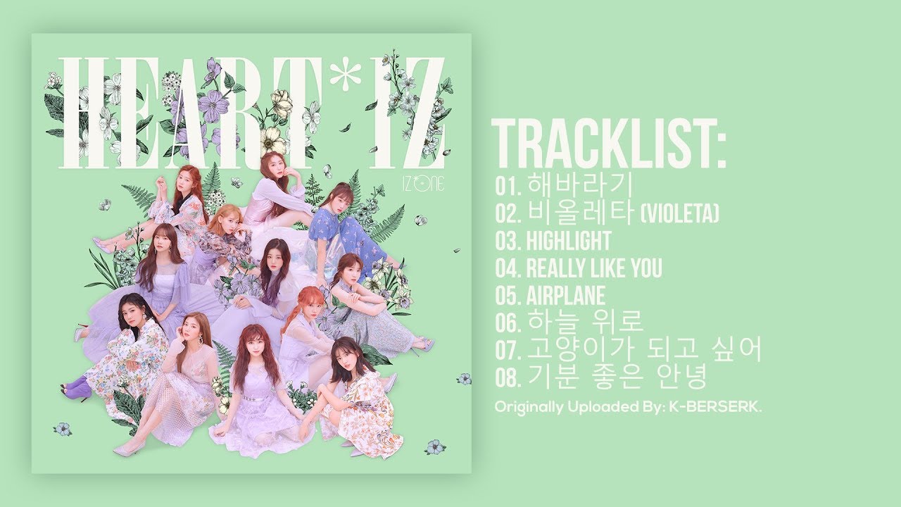 [Full Album] IZ*ONE (아이즈원) - HEART*IZ (2nd Mini Album)