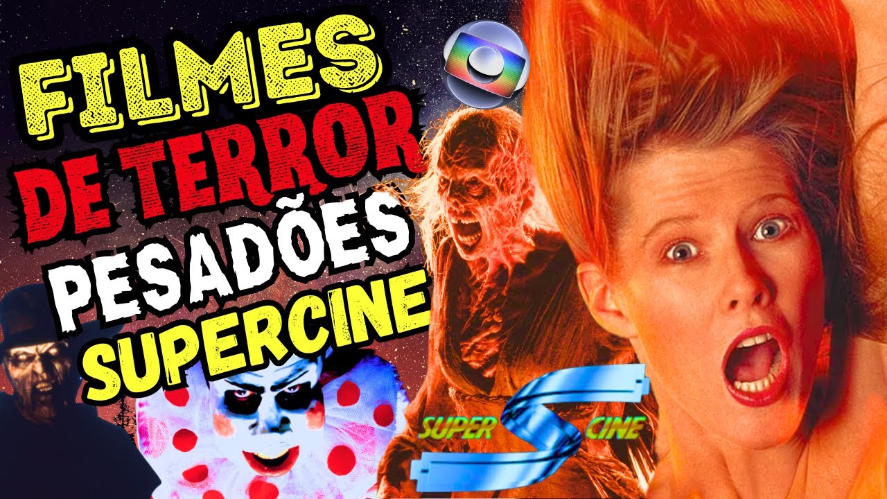 20 FILMES de TERROR Que PASSAVAM no SUPERCINE da GLOBO nos ANOS 80, 90 e 2000