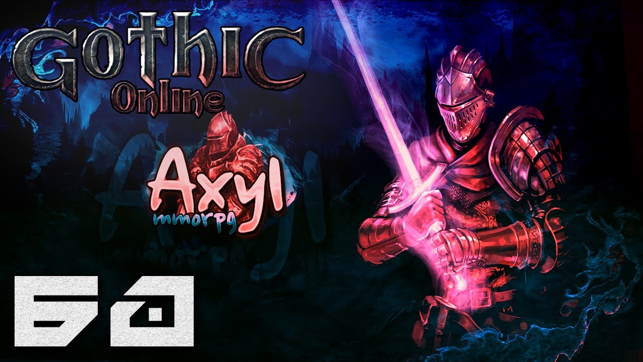 Gothic Online: Axyl MMORPG - (Event) Upadek Irakusa [#60]