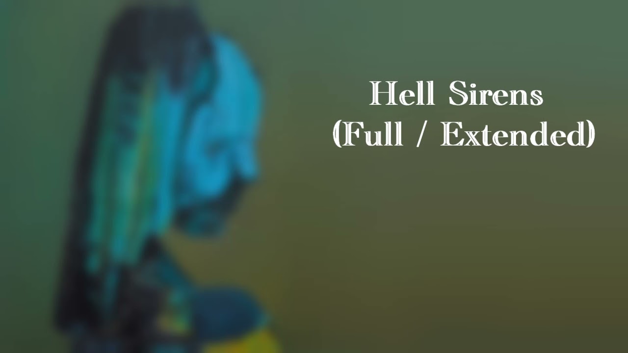 Hell Sirens (Full Version)