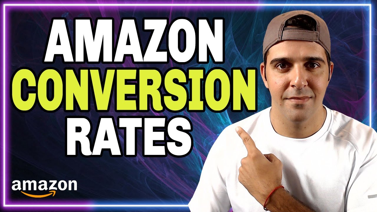2021 | Increase And Optimize Your Amazon Conversion Rates