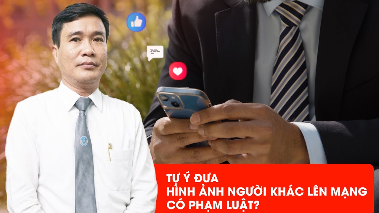 Từ vụ nhạc sĩ Minh Khang: Tự &yacute; đưa h&igrave;nh ảnh người kh&aacute;c l&ecirc;n mạng c&oacute; phạm luật? - PLO