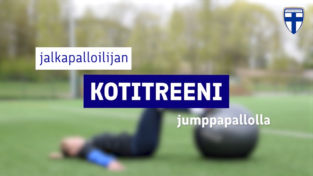 Jalkapalloilijan kotitreeni jumppapallolla