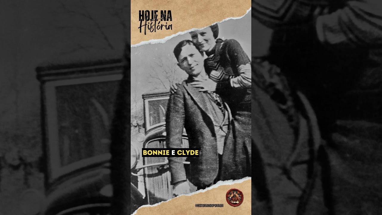Emboscada Policial Termina Com o Reinado de Bonnie e Clyde! - 23 de Maio 1932