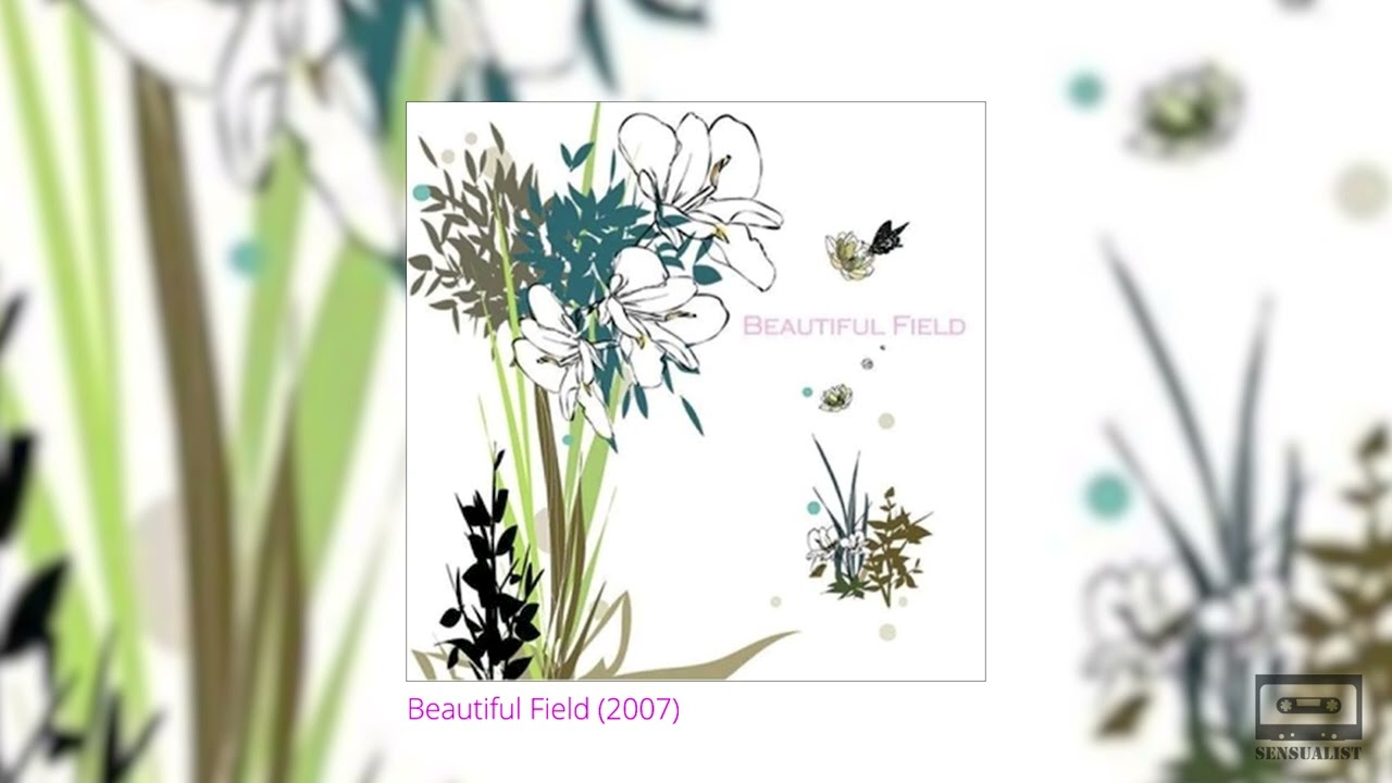 Beautiful Field - Ayur / SEN.MUSIC