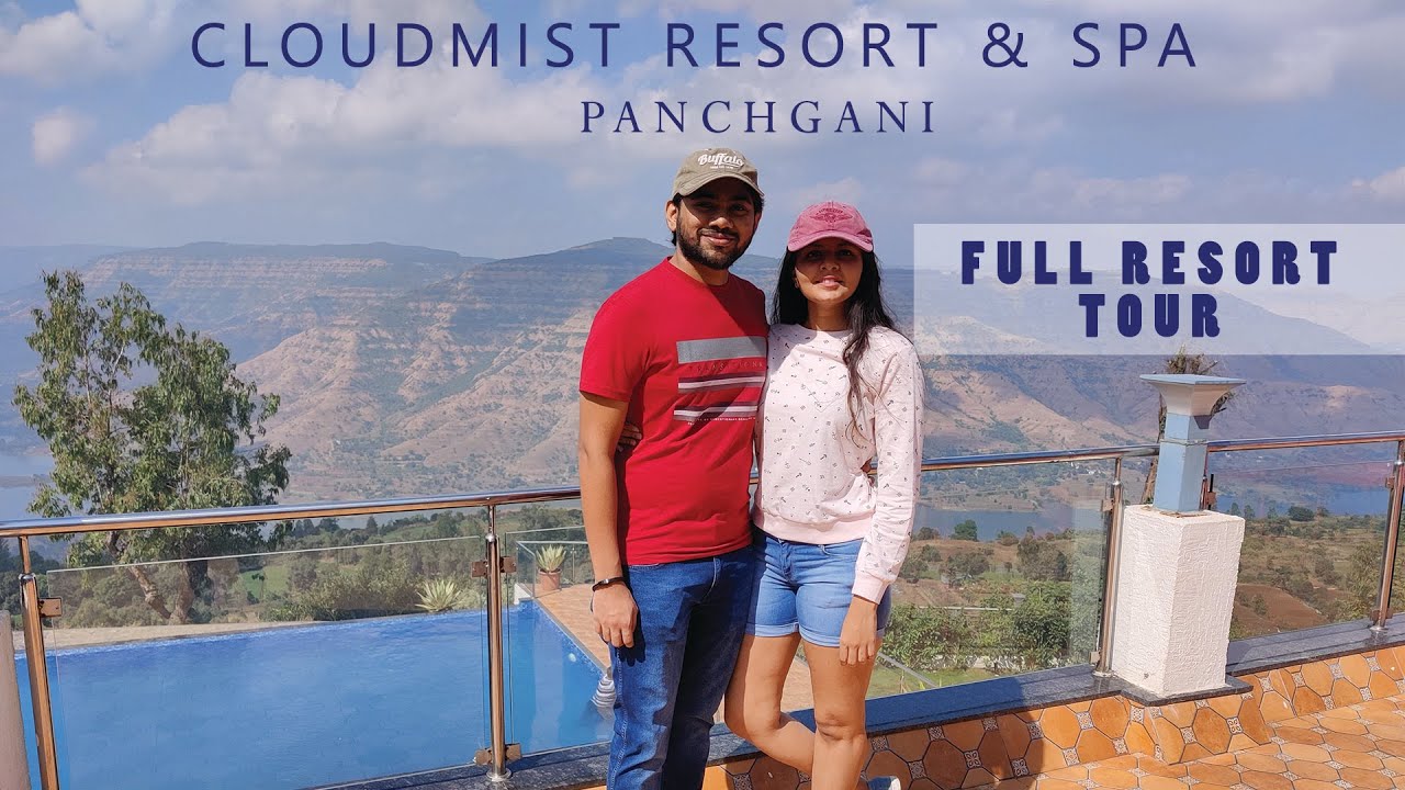 CLOUDMIST RESORT & SPA, PANCHGANI || FULL RESORT TOUR IN DETAIL