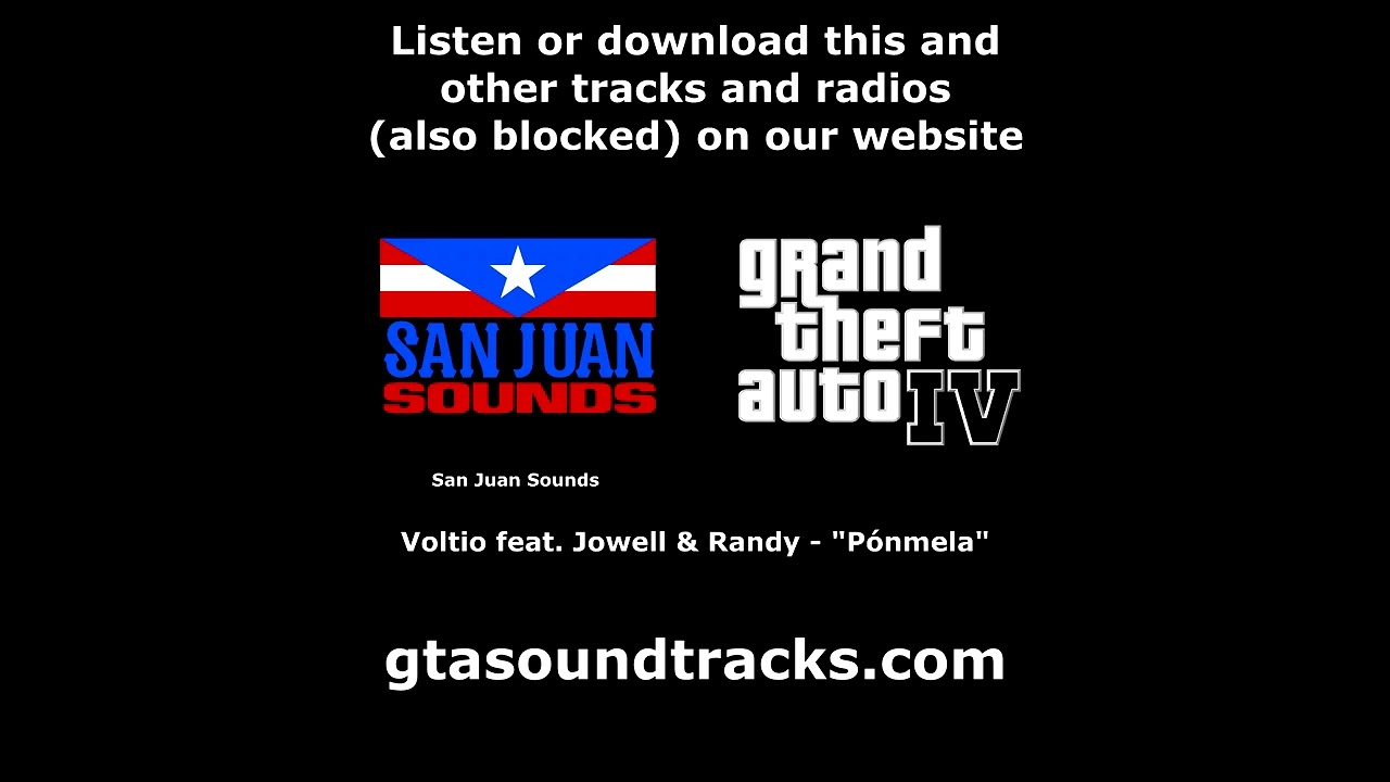 GTA IV (GTA 4) - San Juan Sounds | Voltio feat. Jowell & Randy - 