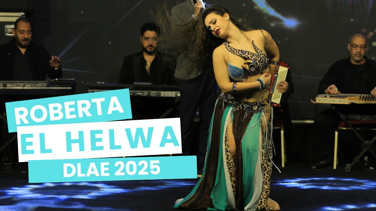 Roberta Gazzetta - EL HELWA - Dance Like an Egyptian 2025, Egypt! - الحلوة، الرقص الشرقي